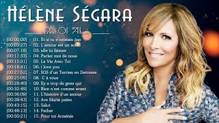 Hélène Ségara Greatest Hits Album 2021 ♪ღ♫ Hélène Ségara Les Meilleures 2021 [upl. by Ritch406]