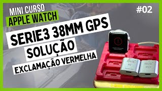 Solução Watch S3 38mm GPS travado exclamação vermelha  Solution Watch S3 38mm GPS red exclamation [upl. by Ehcar]