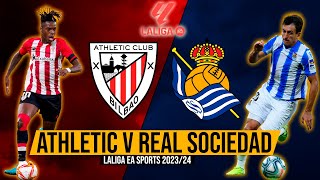 ATHLETIC vs REAL SOCIEDAD  NARRACIÓN EN DIRECTO  LA LIGA 202324 [upl. by Stephanus]