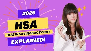 💼💰 HSA  Health Savings Accounts explained Rules and Contributions for year 2025 [upl. by Yebba]