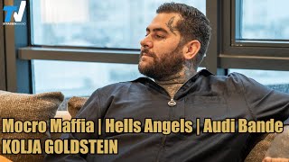 Mocro Maffia  Hells Angels  Auftragsmörder  Audi Bande  GeldautomatenSprenger  KOLJA GOLDSTEIN [upl. by Sivla]