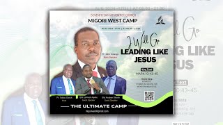 LIVE  THE ULTIMATE MIGORI WEST SDA CHURCH CAMP MEETING 2024 DAY 3 [upl. by Eiuqcaj]