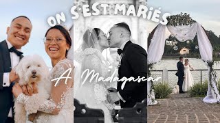 Notre mariage à Madagascar ❤️🇲🇬 [upl. by Lasala]