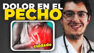 🤕 DOLOR en el PECHO 🔴 ¿QUÉ DEBO HACER Causas de DOLOR  Angina INFARTO embolismo pulmonar [upl. by Enahc]