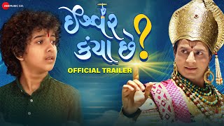 Ishwar Kya Che  Official Trailer  Ojas Rawal  Gujarati Film [upl. by Raddie]