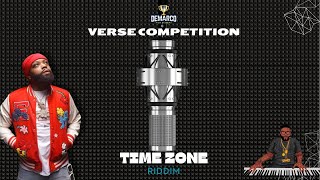 VERSE COMPETITION TIME ZONE RIDDIM [upl. by Voltmer]