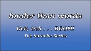 Louder Than Words  tick tick    BOOM  TIG Music Karaoke Cover [upl. by Deste15]