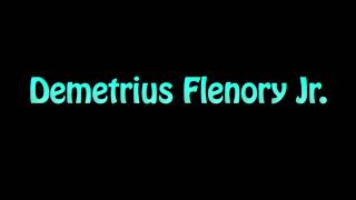 Learn How To Pronounce Demetrius Flenory Jr [upl. by Descombes]