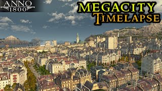 Anno 1800 MEGACITY Timelapse  Building From Scratch Crown Falls  City Builder Strategy 2021 [upl. by Haze]