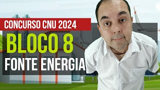 Matriz energética fontes renováveis e não renováveis BLOCO 8 CNU 2024 I Questões CESGRANRIO [upl. by Runkle]