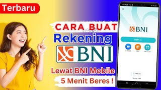 Cara Buka Rekening BNI Online Lewat Aplikasi BNI Mobile Banking [upl. by Ggerg985]