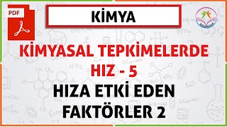 KİMYASAL TEPKİMELERDE HIZ 5 11SINIF2020 AYT HIZA ETKİ EDEN FAKTÖRLER 2 YENİ MÜFREDAT [upl. by O'Doneven425]