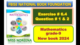 Class 9 Math Exercise 64 NBF Ex 64 Class 9 federal board FBISE Math National Book foundation [upl. by Cinderella122]