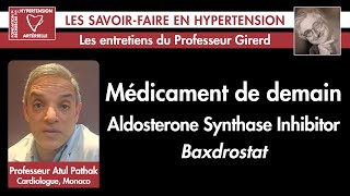 Médicament de demain  Aldosterone Synthase Inhibitor  Baxdrostat [upl. by Aicital]