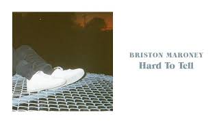 Briston Maroney – Hard To Tell Official Audio [upl. by Gabbey]