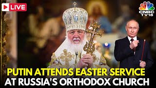 LIVE Orthodox Russians Mark Easter in Moscow Cathedral Patriarch Kirill  Vladimir Putin  N18G [upl. by Ellenohs]