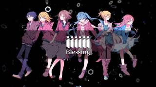 Blessing feat VOCALOIDS Collaboration Sound Only ver [upl. by Edobalo839]