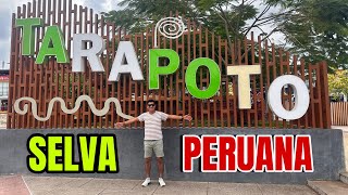 TARAPOTO  Selva Peruana [upl. by Sanfred]