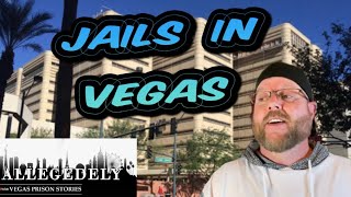 Doing time in The Clark County Detention Center and Las Vegas City Jail [upl. by Arinaj496]