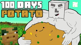 100 Days  Potato Land [upl. by Asselim531]