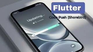 Flutter Code Push  Using Shorebird  تحديث كود تطبيق فلاتر [upl. by Holladay]