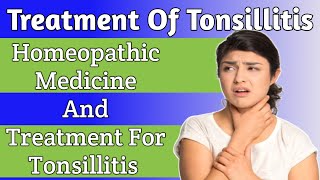 Homeopathic Medicine For Tonsillitis l Homeopathic treatment for tonsillitis I how to treat Tonsil [upl. by Alodi]