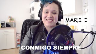 DivinoConmigo Siempre Mari J Cover [upl. by Riamu671]