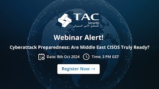 Webinar Cyberattack Preparedness Are MiddleEast CISOs Truly Ready [upl. by Rebmac]