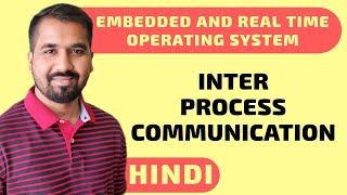 Inter Process Communication Explained in Hindi l ERTOS Course l OS Course [upl. by Yllime660]