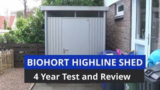 Biohort Highline Metal Shed 4 Year Product Review [upl. by Netsirhc]