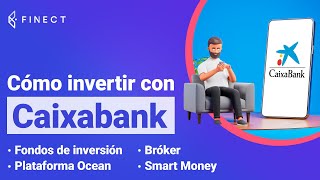 ¿Cómo INVERTIR con CAIXABANK 📈 Fondos de inversión carteras gestionadas Ocean bróker [upl. by Assil]