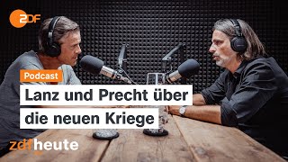 Podcast Alte Kriege  neue Kriege  Lanz amp Precht [upl. by Mcnamee]