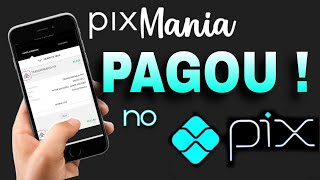 PAGOU NO PIX APP PIXMANIA VEJA COMO FUNCIONA E GANHAR DINHEIRO COMO SACAR [upl. by Cimah]