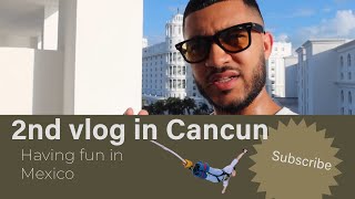 GOING TO MEXICO CANCUN FOR 3 WEEKS VLOG SERIES 2 [upl. by Nadruoj247]