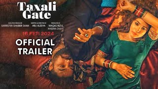 Taxali Gate New Upcoming Pakistani movie Official Trailer Yasir H  Ayesha O  Taxali Gate Trailer [upl. by Repsaj]