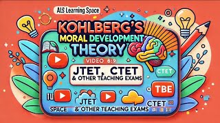 KOHLBERGS THEORY OF MORAL DEVELOPMENT  CTETSTET JTET amp अन्य शिक्षण परीक्षाओं के लिए महत्वपूर्ण [upl. by Heisel895]