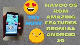 HAVOC OS ROM FOR REDMI 5A🤩🤩🤩🤩🤩🤩🦊🔥🔥🔥 [upl. by Haimirej]