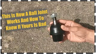 What Is A Ball Joint And How To Know If Its Bad ⛐ [upl. by Arec241]