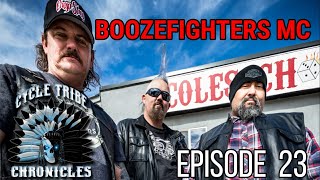 Cycle Tribe Chronicles Episode 23 Boozefighters MC [upl. by Reffotsirhc]