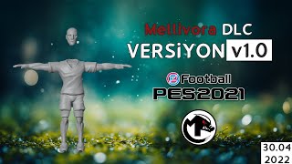 Mellivora PES 2021 DLC Paketi Kurulum [upl. by Penn]