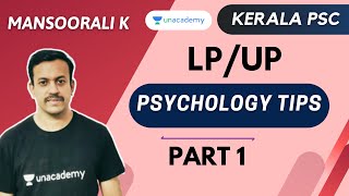 LPUP Psychology Tips  Part 1  Mansoorali K  Kerala PSC 2020 [upl. by Poppas]