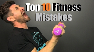 Top 10 Fitness Mistakes KILLING Your Progress [upl. by Bascomb]