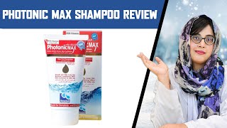 Photonic Max Shampo  Dr Review Benefits Side Effects Price Ingredients amp How to Use [upl. by Kurman806]