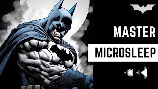 Batman Teaches you Microsleep  The Secret to his Success [upl. by Marcie]