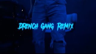 2wo ToledoK Drench Gang Remix Official Music Video All props [upl. by Yrok]