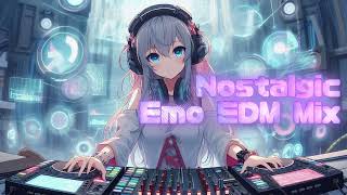 Nostalgic Emo EDM Mix  Emotional Beats for Deep Reflection [upl. by Hacceber]