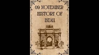 09 November Important Events in Indian History Explained shorts ytshorts short history facts [upl. by Hahseram]