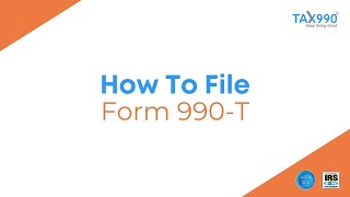 How To File Form 990T With Tax990com [upl. by Nelle]