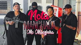 MC Mãozinha  Nota Manchada Lyric Video DJ RB [upl. by Nihhi]