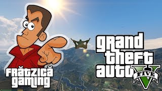 GTA 5 Ep5  Am Zburat  Fratzica Gaming [upl. by Oniuqa456]